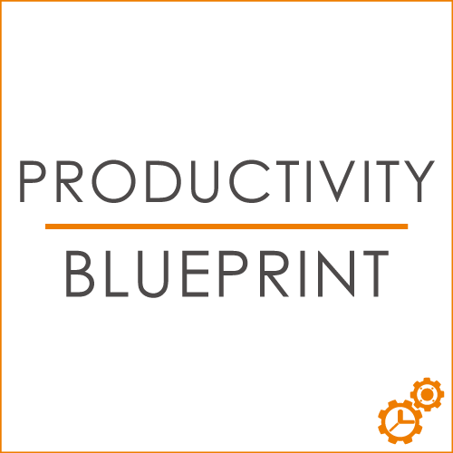 The Productivity Blueprint